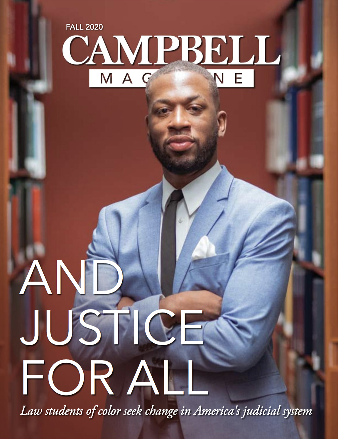 Campbell Magazine: A Star is Born - Campbell University