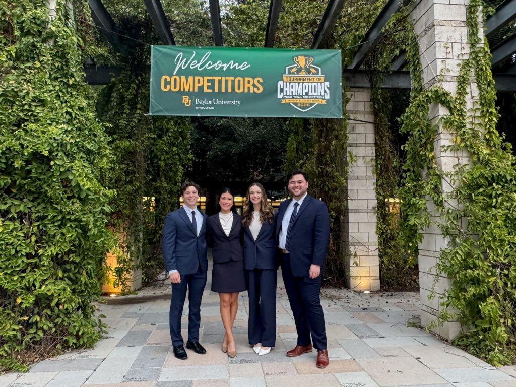 Photo of the 2025 Tournament of Champions trial team at Baylor Law School. Posing in the photo are Thomas Lotito ‘26, Caroline Shabet ‘27, Keriann Rodriguez ’27 and David Olshinski ‘26.