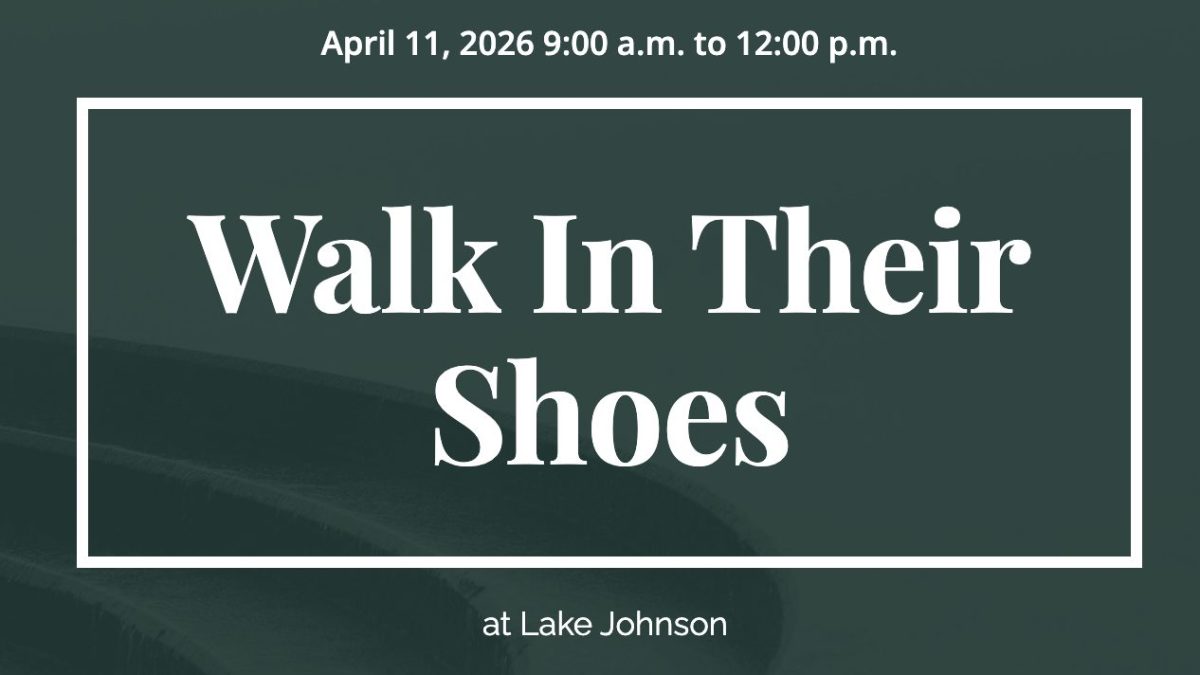 Graphic with green background and white letters that read Walk in Their Shoes April 11, 2026, 9 to noon at Lake Johnson